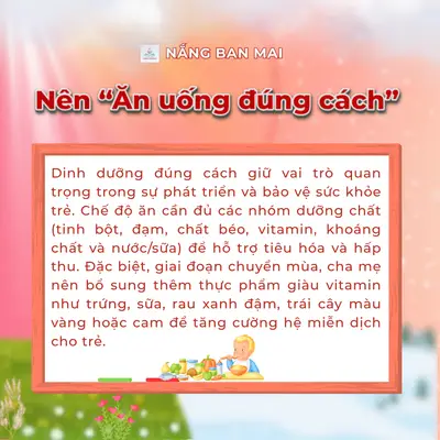 CẨM NANG BẢO VỆ SỨC KHOẺ CỦA TRẺ KHI THỜI TIẾT GIAO MÙA – ảnh 2