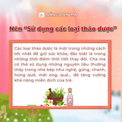 CẨM NANG BẢO VỆ SỨC KHOẺ CỦA TRẺ KHI THỜI TIẾT GIAO MÙA – ảnh 6