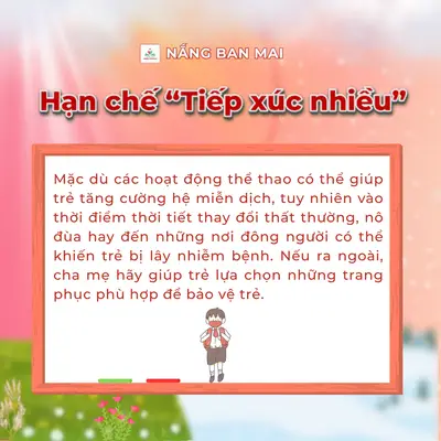 CẨM NANG BẢO VỆ SỨC KHOẺ CỦA TRẺ KHI THỜI TIẾT GIAO MÙA – ảnh 9