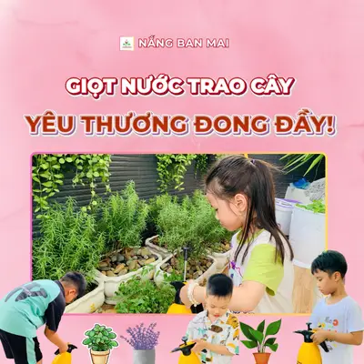 GIỌT NƯỚC TRAO CÂY, YÊU THƯƠNG ĐONG ĐẦY! – ảnh 1